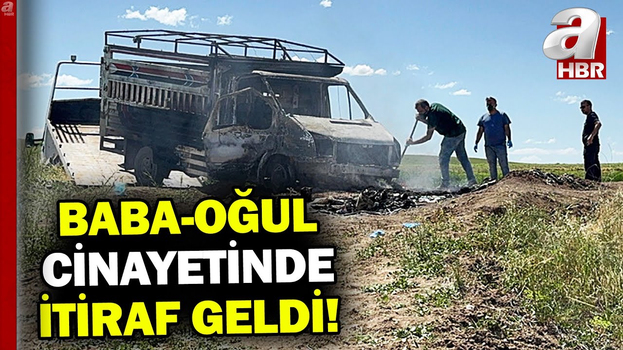 Baba-oğul cinayetinde itiraf geldi! Katil babanın iş ortağı çıktı... | A Haber