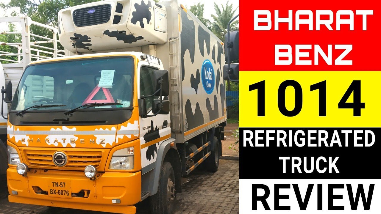 BHARAT BENZ 1014 | REFRIGERATED CONTAINER | REVIEW