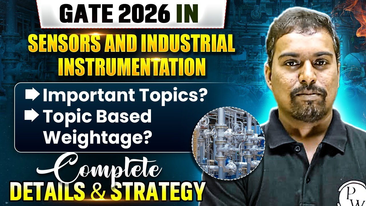 GATE 2026 IN Strategy | Sensor And Industrial Instrumentation | Important Topics & Weightage
