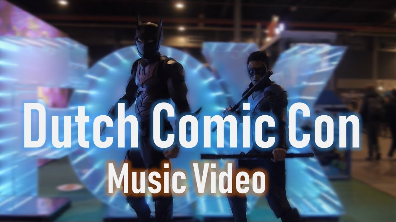 Dutch Comic Con 2018 CMV ( Aftermovie )