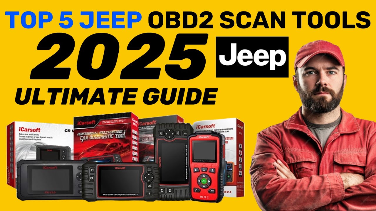 The TOP 5 - Best JEEP OBD2 Scan Tools - The 2025 Ultimate Guide (Approved Diagnostic Tools)