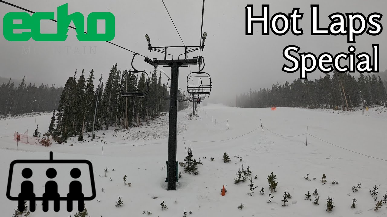 Echo Mountain - Hot Laps Special