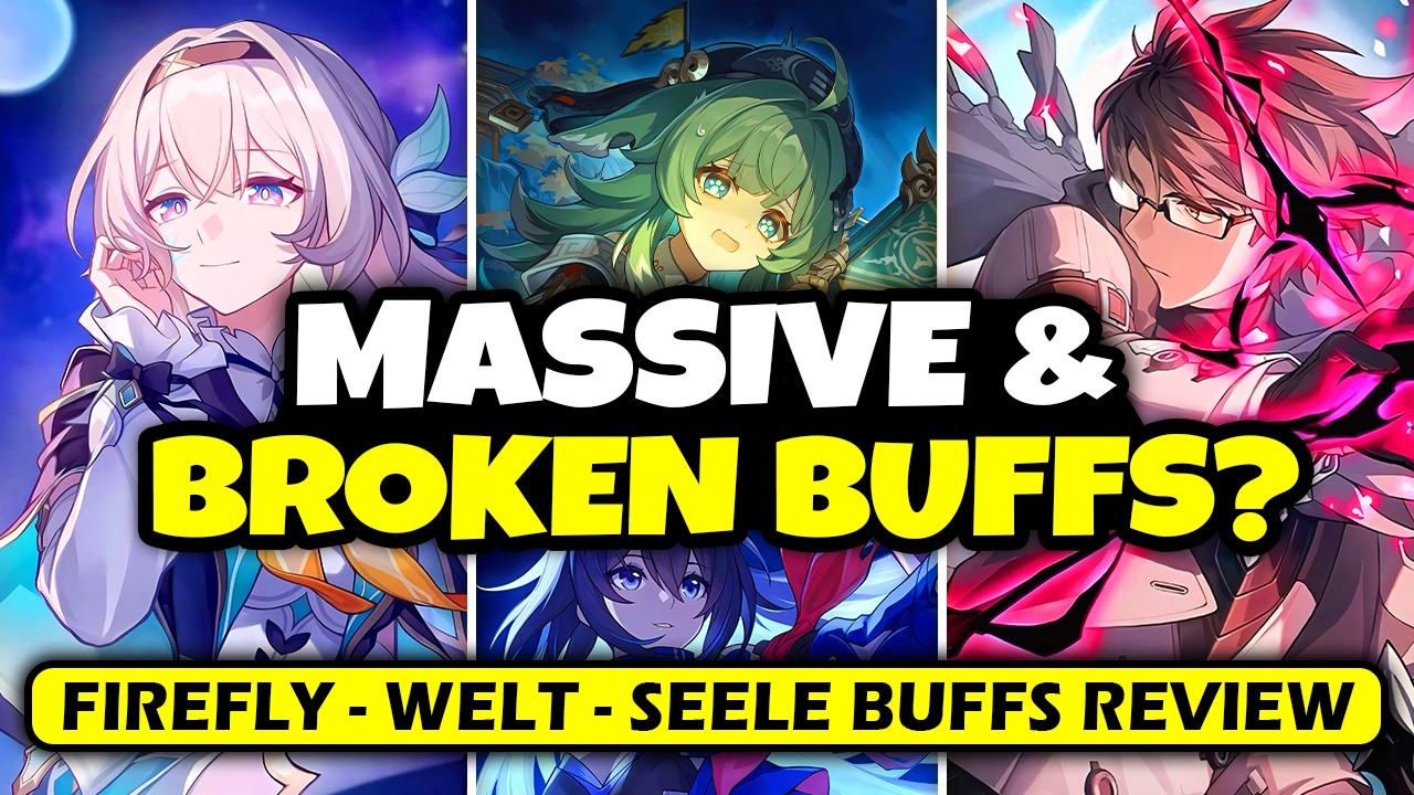 THE NEW BUFFS ARE MASSIVE? FIREFLY - SEELE - HUOHUO - WELT NOVAFLARES ARE INSANE - Honkai: Star Rail