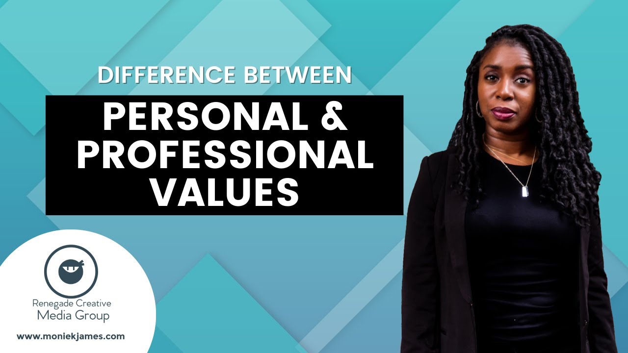 Is There a Difference Between Personal & Professional Values?