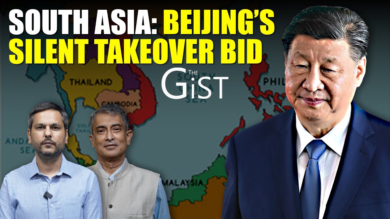Submarines To Social Media: China's Long Game in South Asia || The Gist