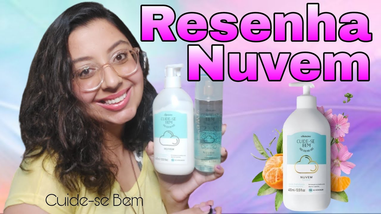 Resenha Cuide-se Bem Nuvem | Body splash e Hidratante O Boticário