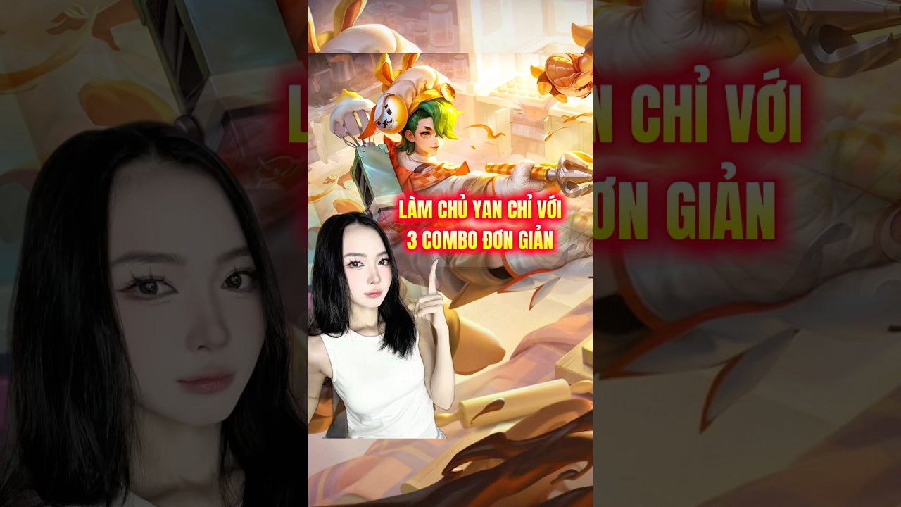 L&agrave;m chủ Yan chỉ với 3 combo đơn giản c&ugrave;ng Hương Ly 28