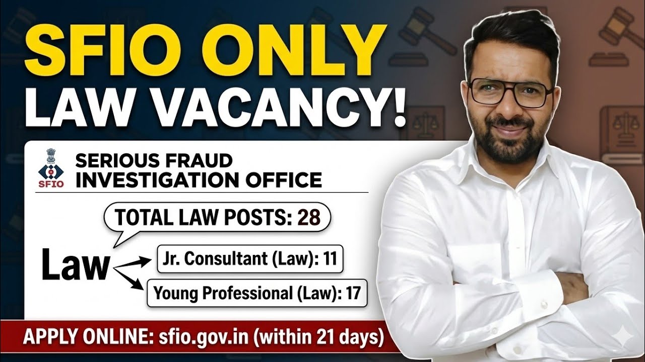 Law Officer Vacancy Out 2026 || Serious Fraud Investigation Agency || Total Post 28+ LLB || GOVT