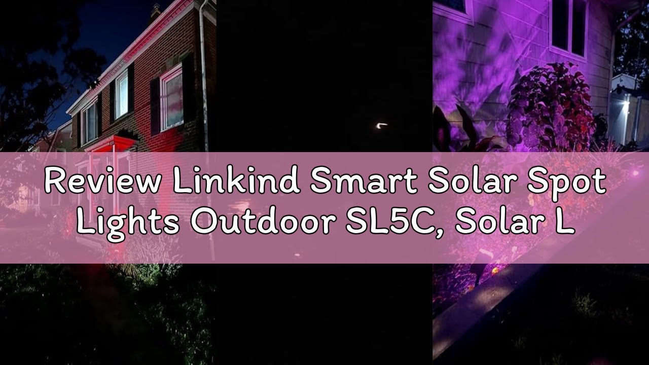 Review Linkind Smart Solar Spot Lights Outdoor SL5C, Solar Lights Outdoor Spotlight Cool/Warm White/