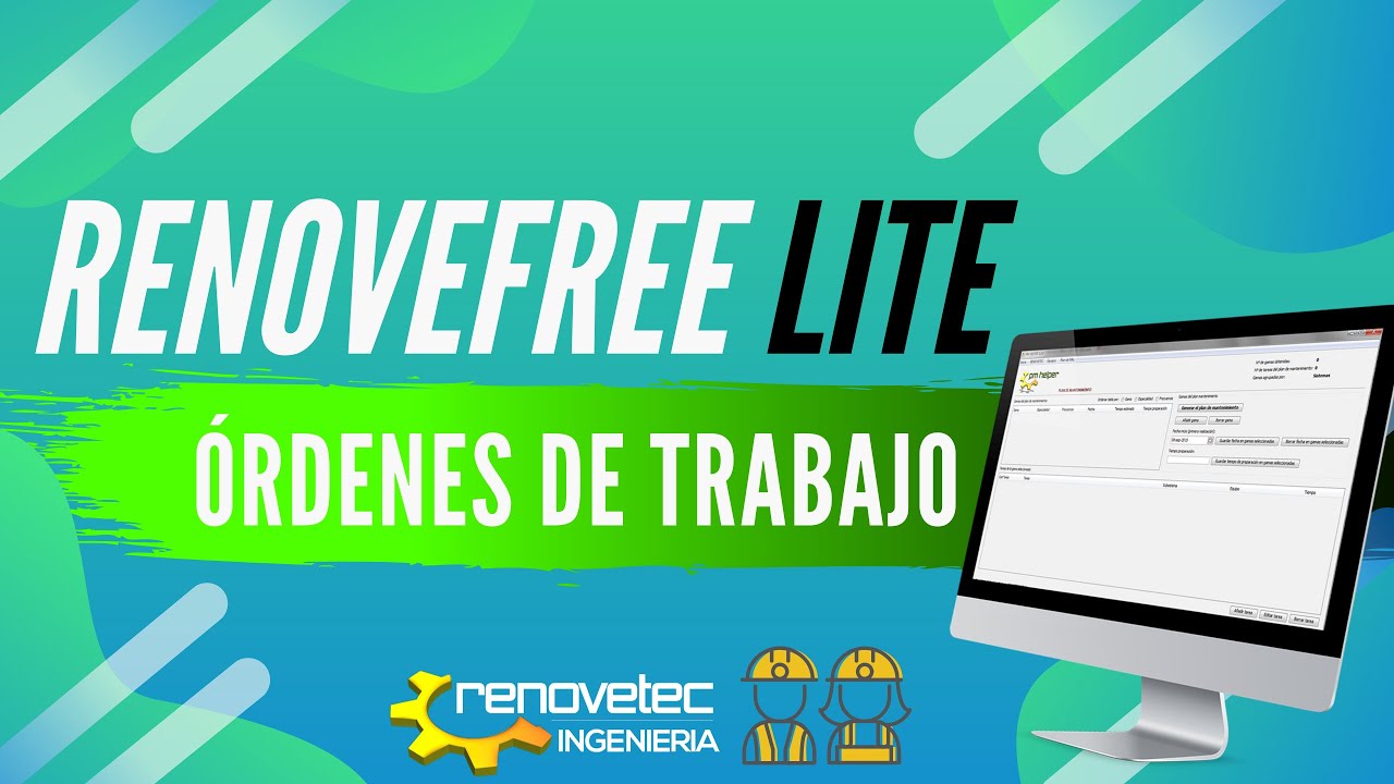 ORDENES DE TRABAJO con RENOVEFREE LITE