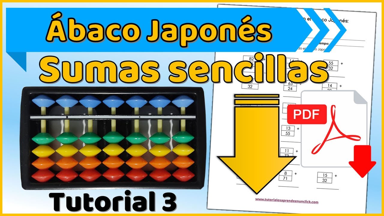 Ábaco Japonés curso para niños, cómo realizar sumas sencillas, incluye ACTIVIDAD DESCARGAR GRATIS