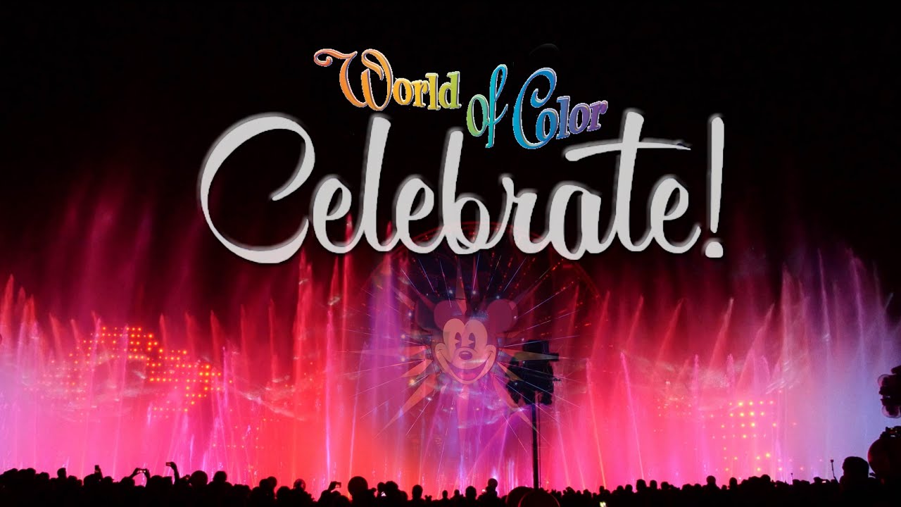 4K World of Color Celebrate ! Ultimate Wide Angle Ver. Disneyland Diamond Celebration !