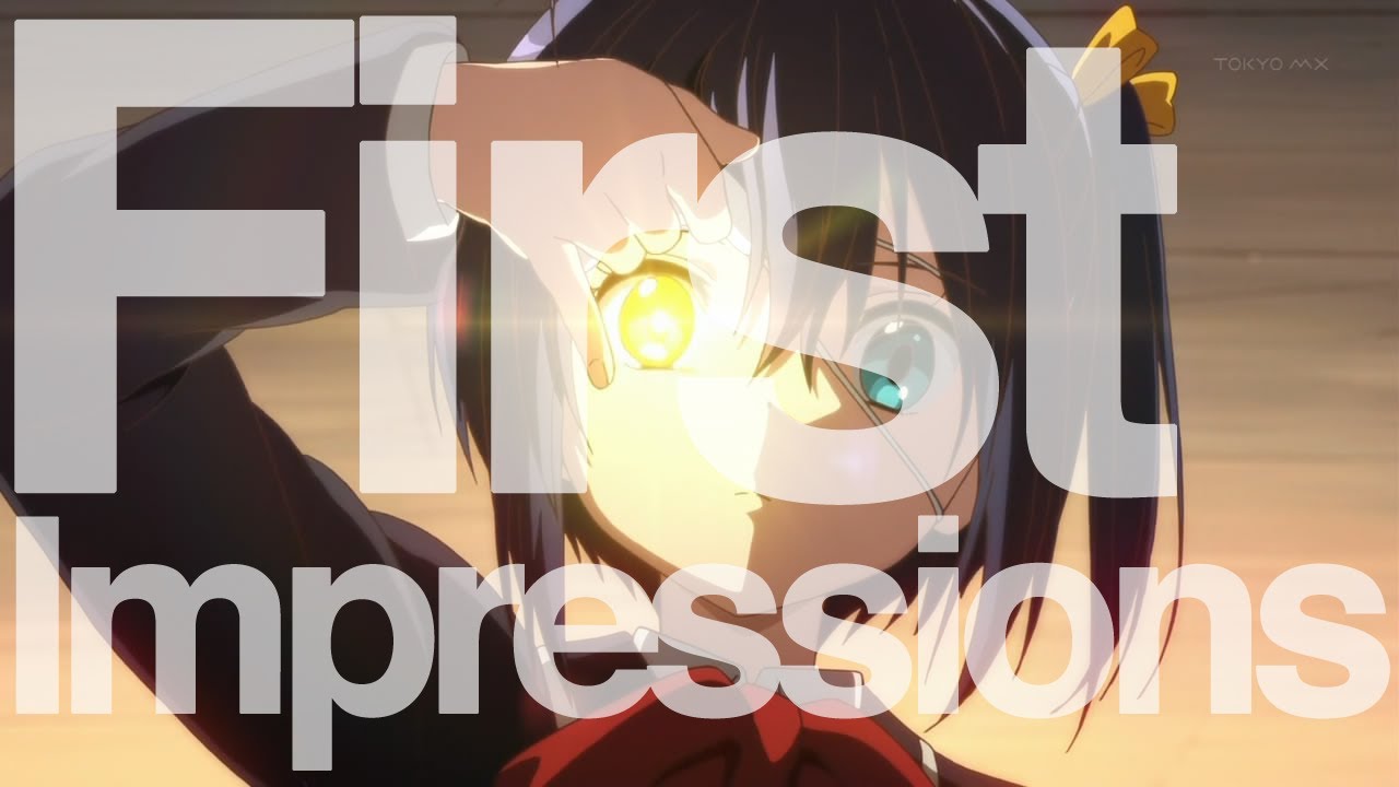 Chuunibyou demo Koi ga Shitai! - Episode 1 - 中二病でも恋がしたい!1 // First Impression