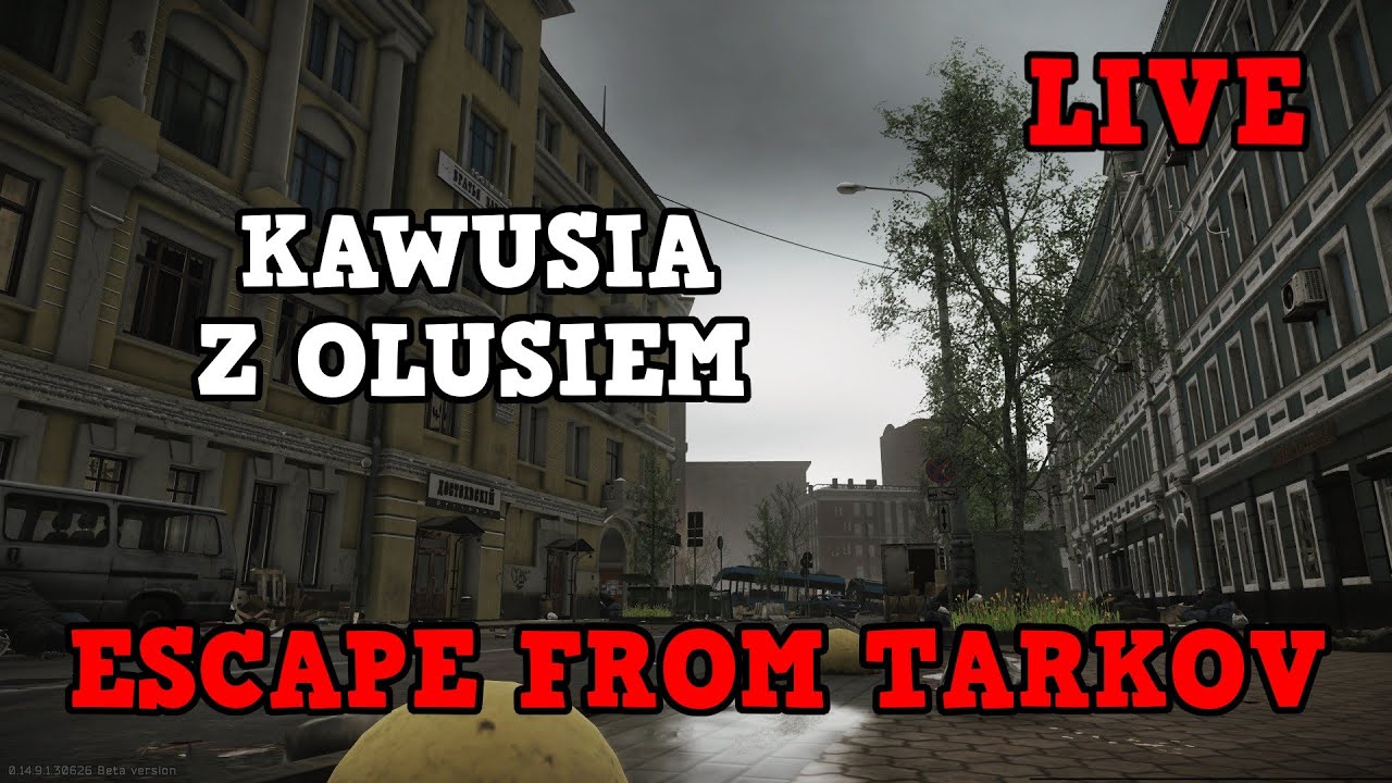 Escape from Tarkov PL Po Polsku EFT LIVE Gameplay WIPE 0.14.0.0 Customs Woods