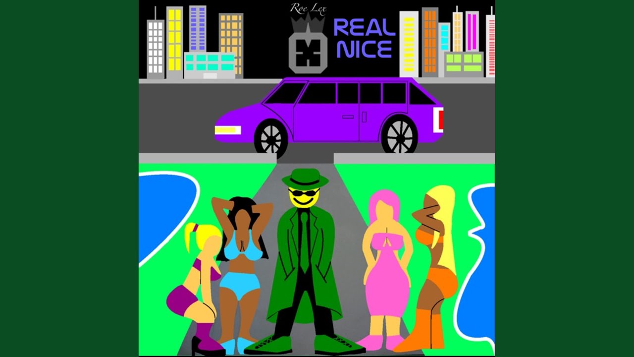 Real Nice