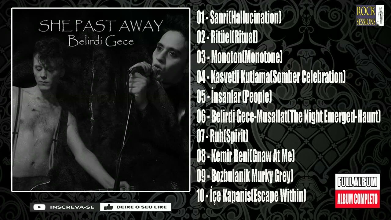 💀 SHE PAST AWAY - BELIRDI GECE  ( Full Album )  (HQ)