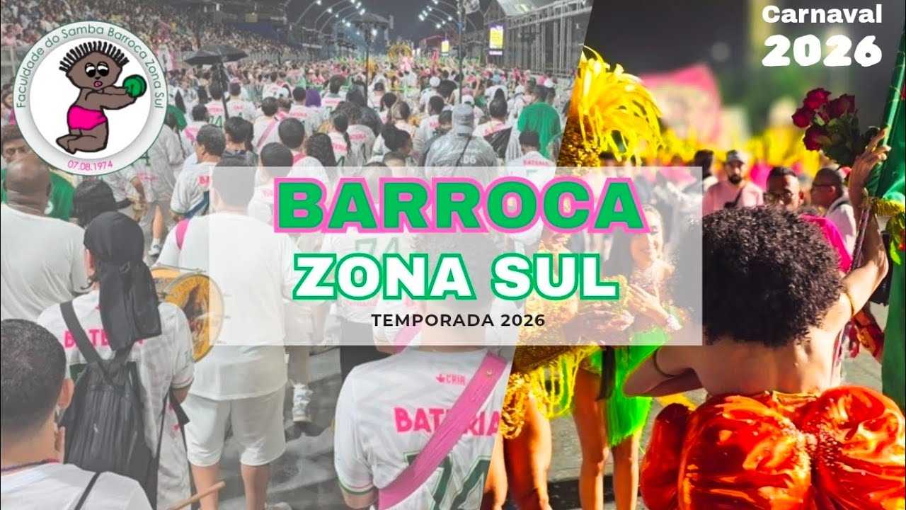 Barroca Zona Sul 2026 - ENSAIO TÉCNICO 