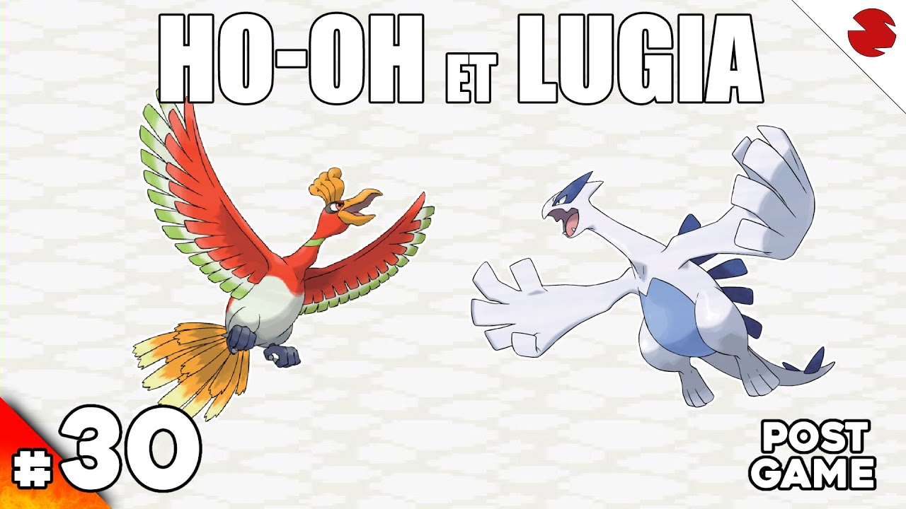 HO-OH & LUGIA | Pokémon Rouge Feu - Let’s Play FR #30 (POST GAME)