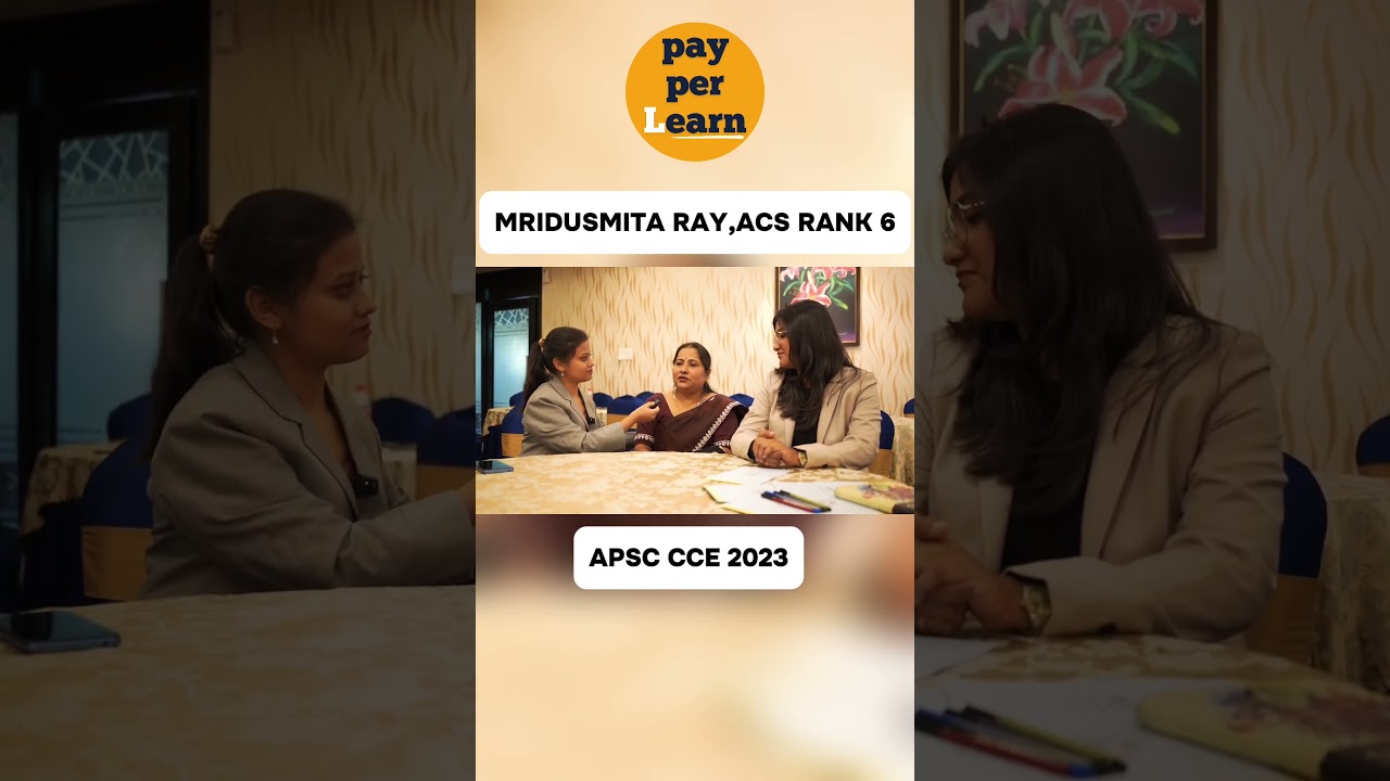 APSC Felicitation: Story of Struggle and Dedication | Mridusmita Ray, ACS Rank 6 I #apscpreparation
