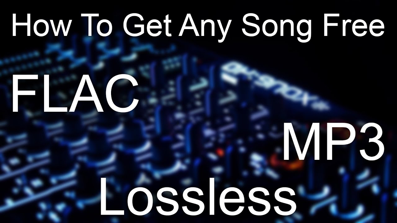 How To Get Music For Free! - Lossless Quality!