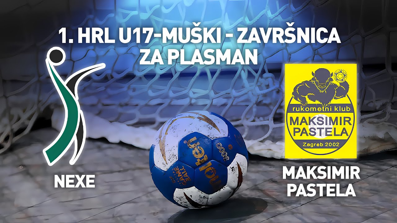 RK Nexe vs RK Maksimir Pastela | 1. HRL U17 Muški