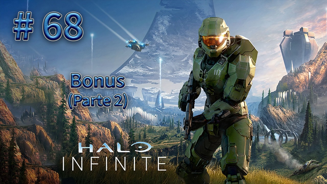 68# - Bonus (Parte 2) | Halo Infinite 🚀💥 Leggendaria 💀