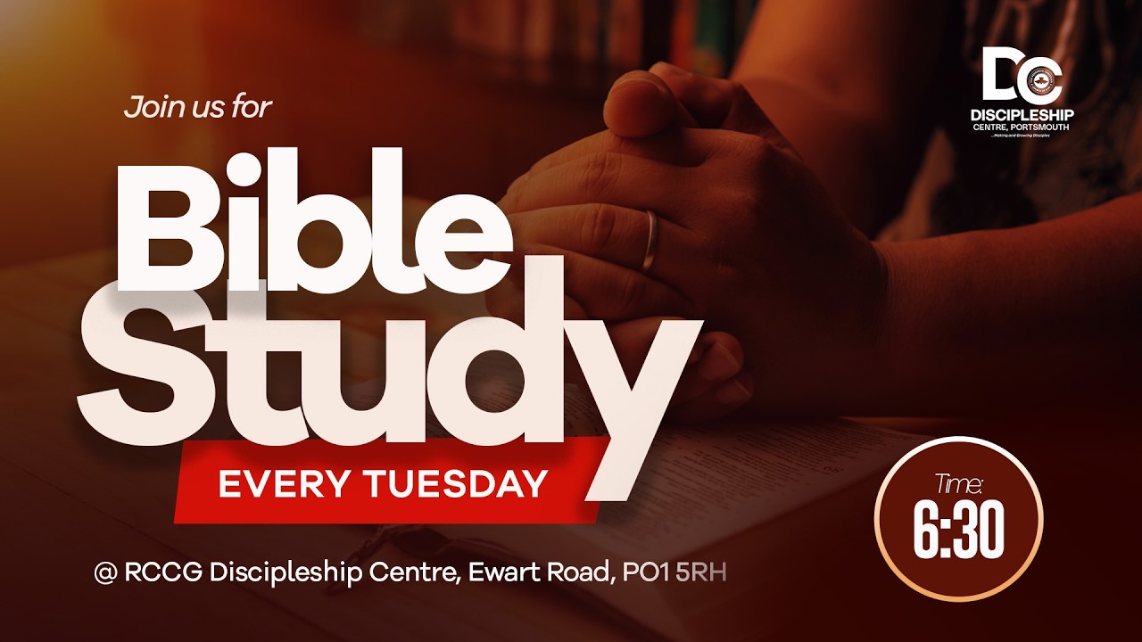 RCCG Discipleship Centre | Bible Study | 10th February 2026