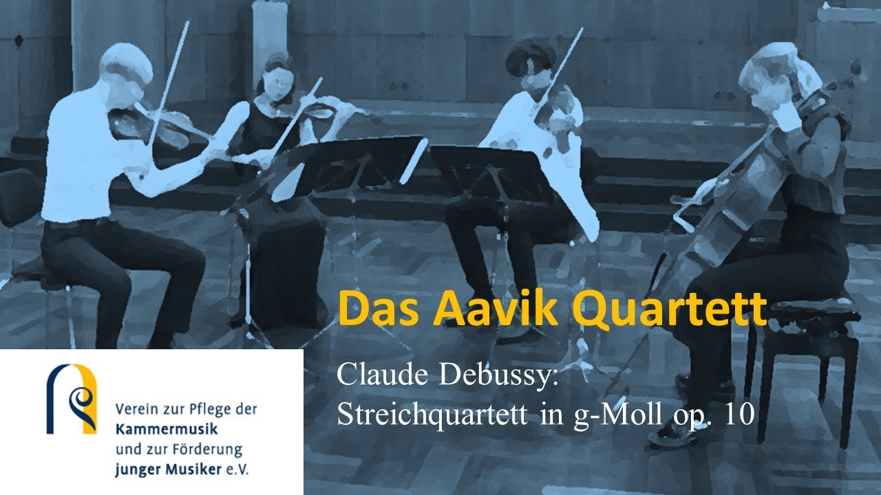 Das Aavik Quartett: Debussy Streichquartett g-moll, op. 10