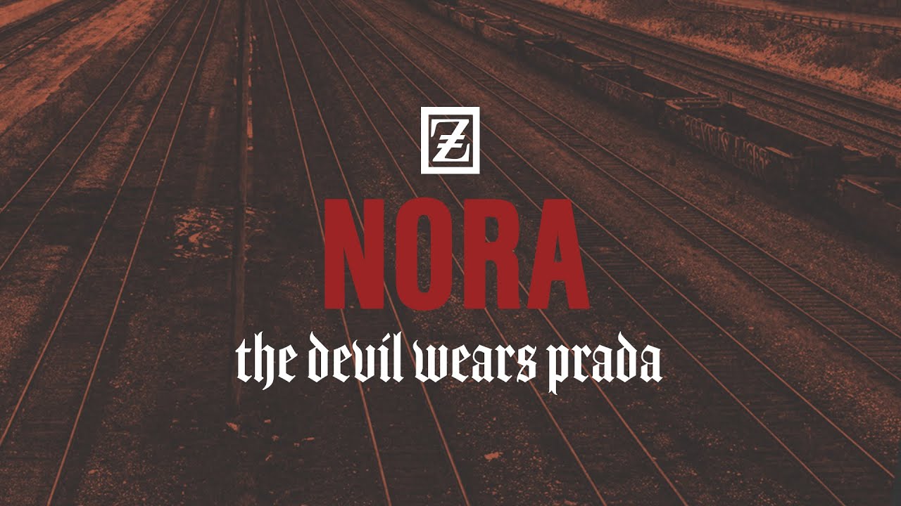 The Devil Wears Prada - Nora