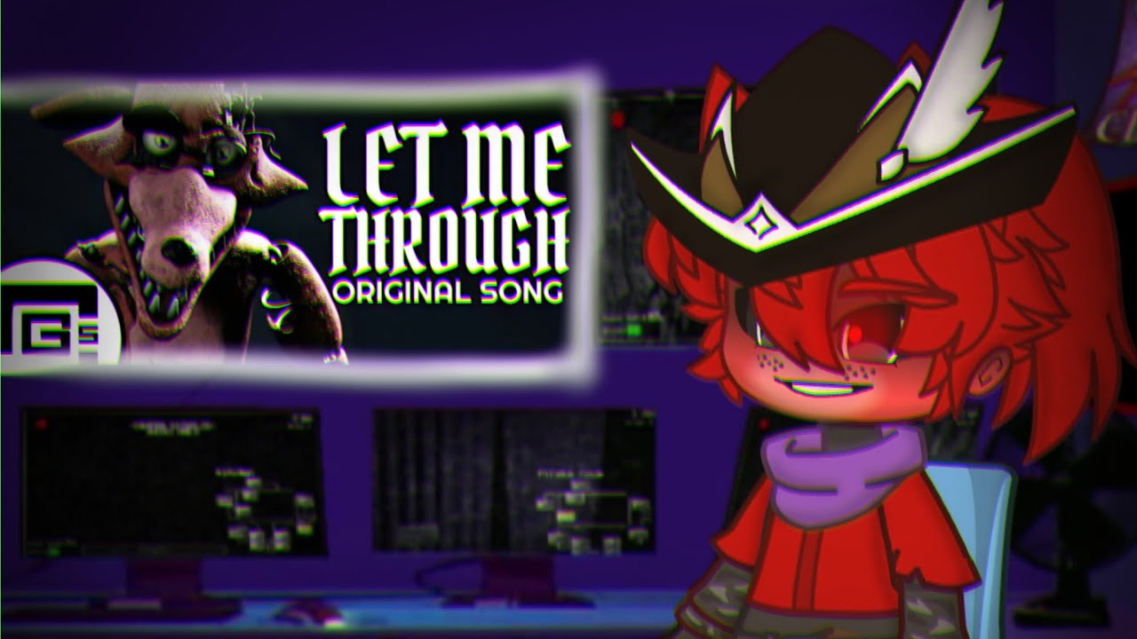 🏴‍☠️FNAF 9 REACT TO FOXY SONG ⟨ LET ME  THROUGH ⟩🦊#fnafsecuritybreach #gacha #Foxy