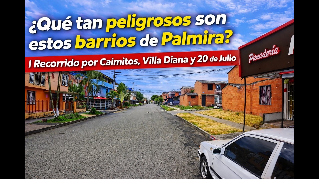 que tan peligrosos son estos barrios de palmira? recorrido por caimitos villa diana y 20 de julio