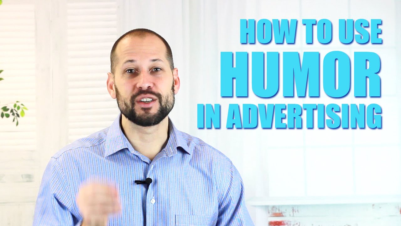 How To Use Humor In Advertising