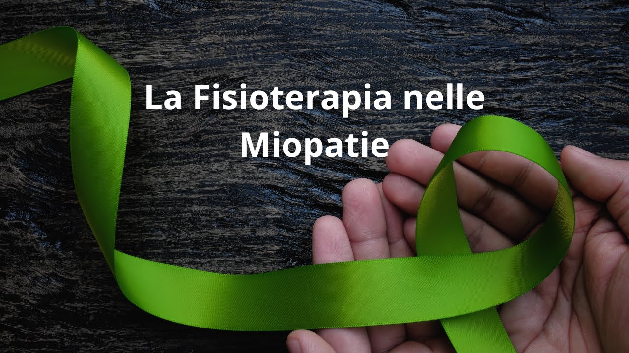 Le Miopatie: Diagnosi e Riabilitazione