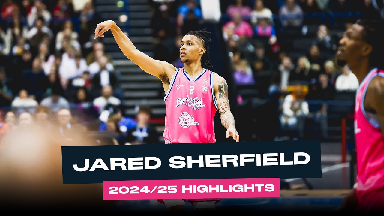 Jared Sherfield | 2024/25 Season Highlights | Bristol Flyers