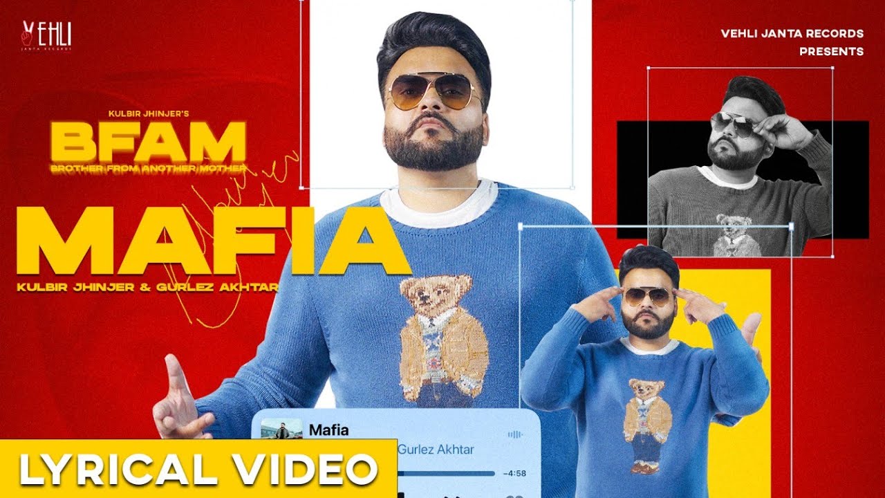Mafia (Lyrical Video) Kulbir Jhinjer | Gurlez Akhtar | Mr Dee | BFAM | Punjabi song 2024