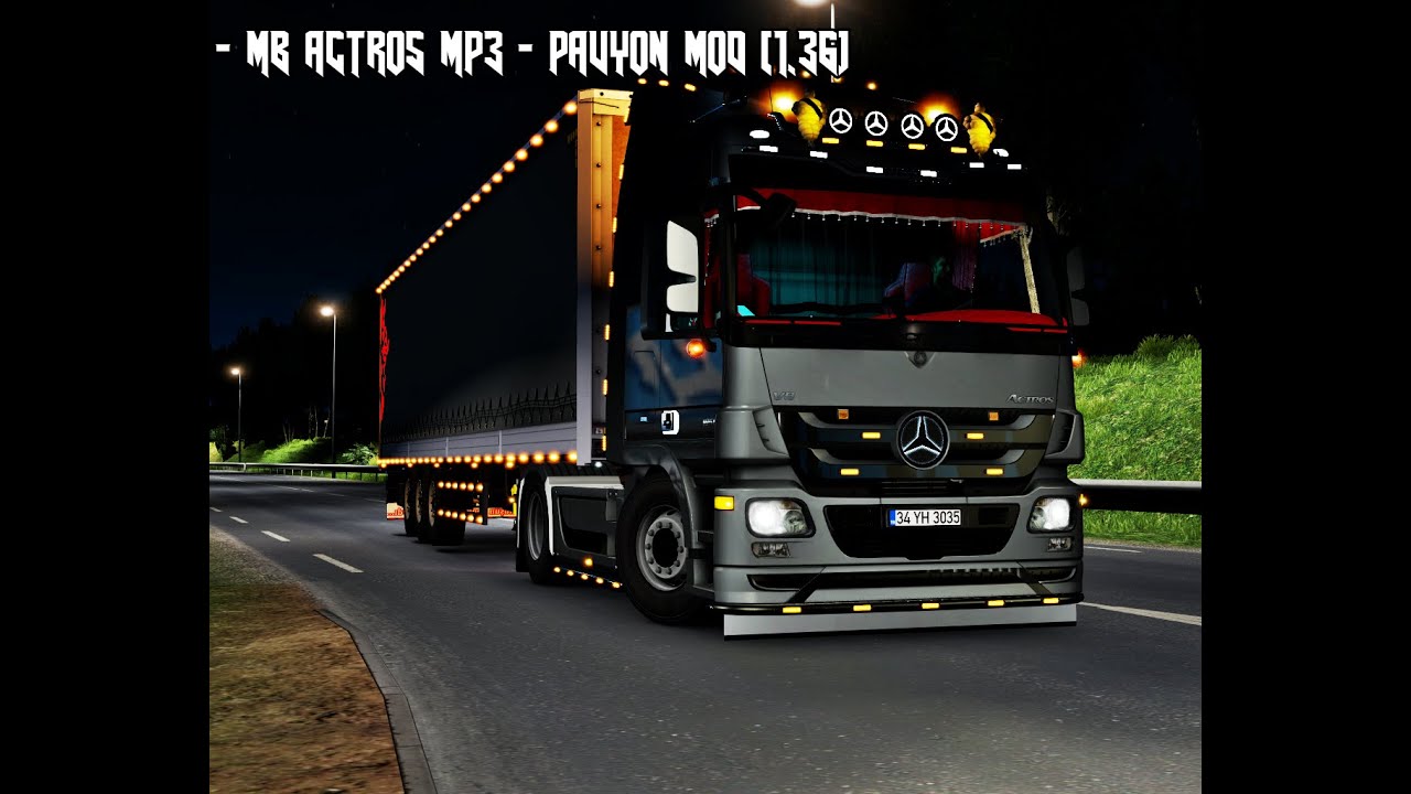 ETS2 - MB ACTROS MP3 - PAVYON MOD 🚛[1.36]
