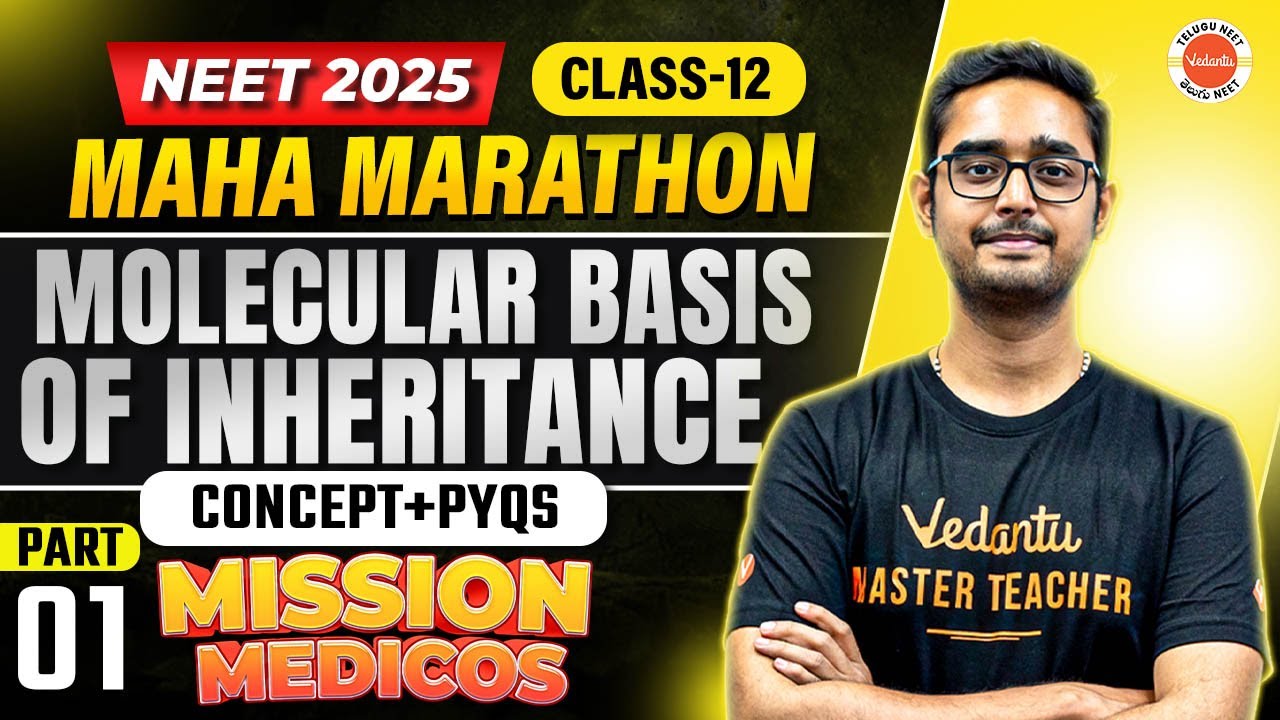 Molecular Basis of Inheritance Class 12 Part-1 | NEET 2025 Biology | Concept + PYQs | Ajay Sir