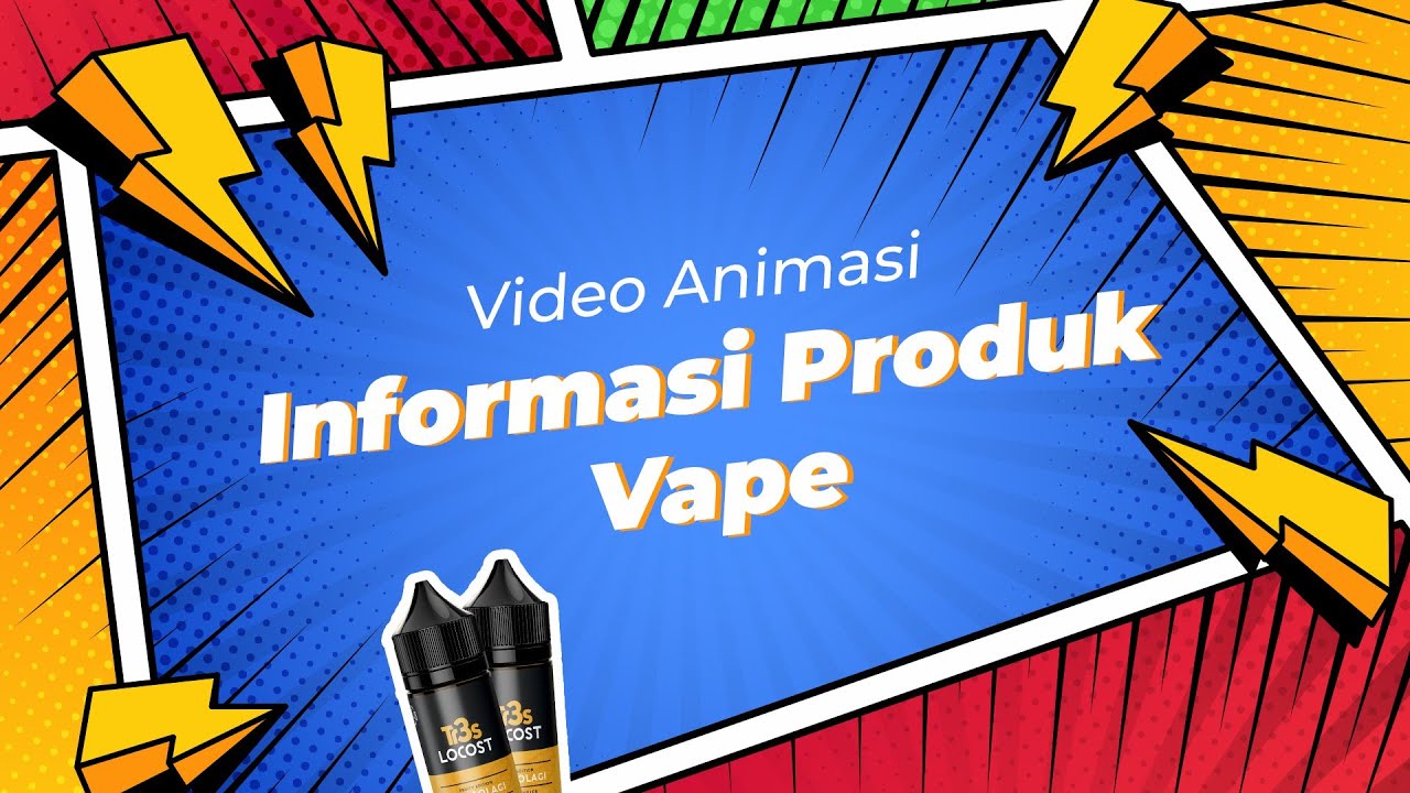 Video Animasi Informasi Produk Vape