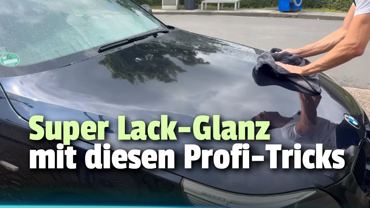 💥Überraschungseffekt: Profi-Tricks für glänzendes Auto, die niemand kennt!