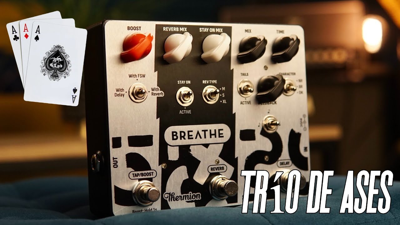 THERMION BREATHE: Más que un pedal, una caja de herramientas.