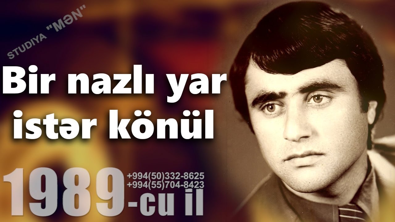 Tagi Salahoglu🎤 ➤♬ Bir nazli yar ister konul 👧🏻 (mus: Tagi Salahoglu, soz: Eliaga Vahid)