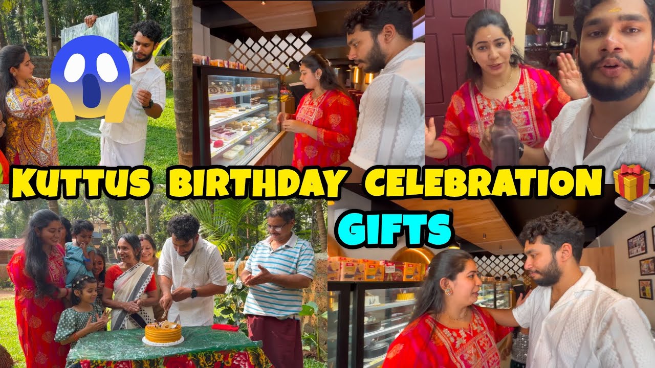 കുട്ടുവിന്റെ പിറന്നാൾ ആഘോഷം 🥰🎁 KUTTUS BIRTHDAY CELEBRATION