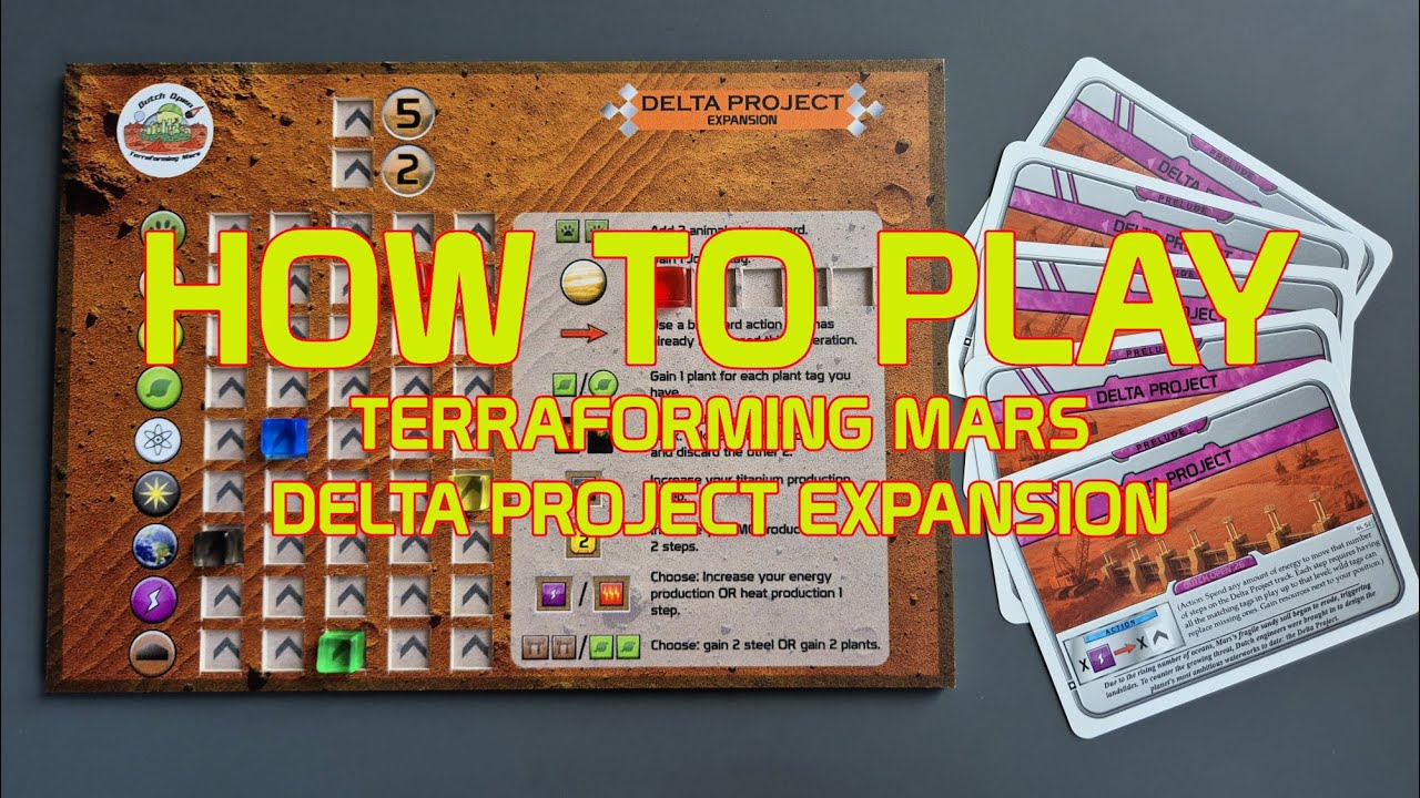 How to play Delta Project expansion Terraforming Mars