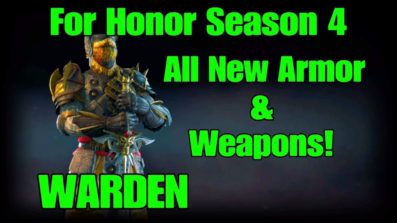 For Honor Season 4 - Warden ALL NEW Legendary Armor and Weapon Sets Showcase (Every Piece!)