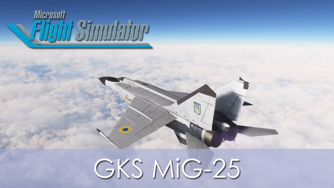 МСФС - ГКС МиГ-25