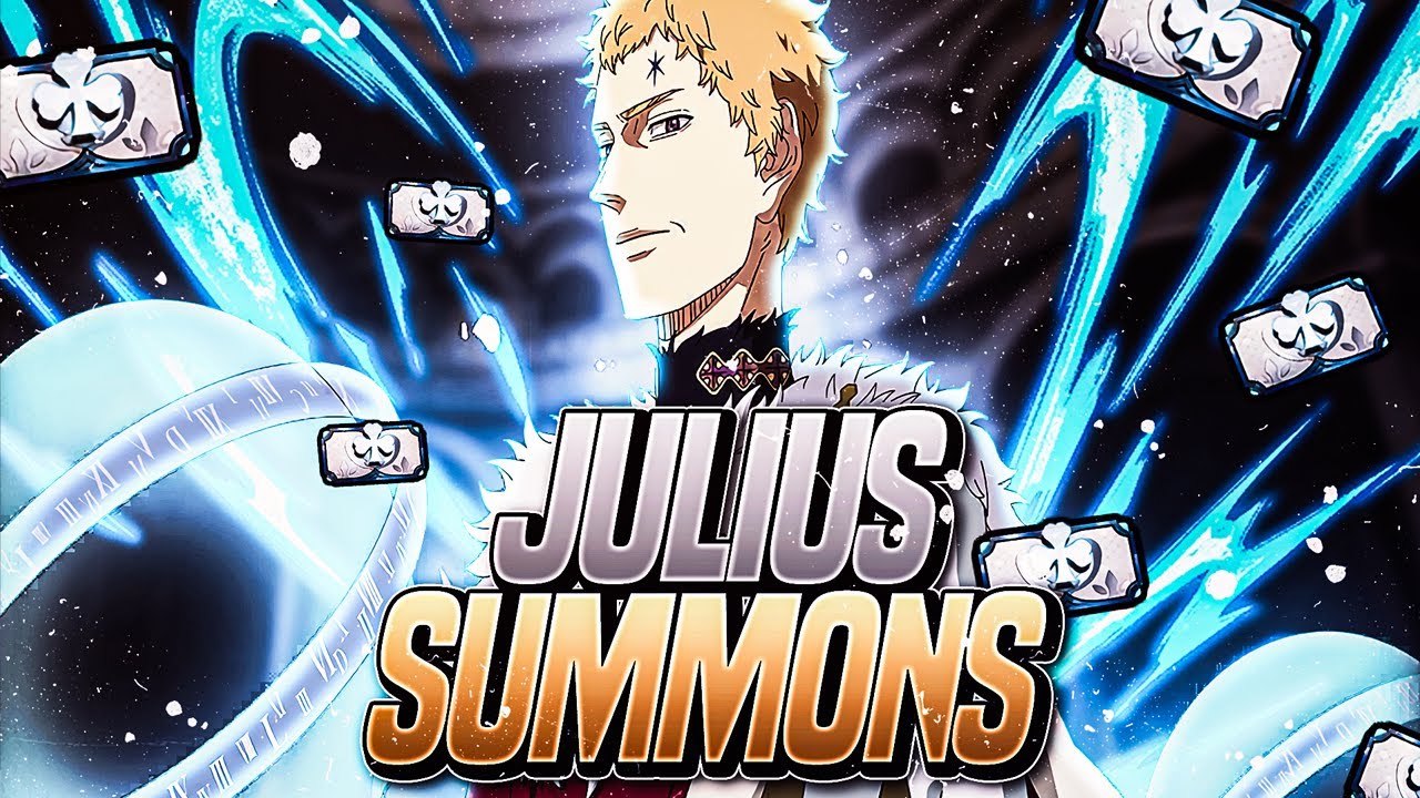 NOW THIS IS WHAT I LIKE!! INSANE JULIUS SUMMONS!! BLACK CLOVER MOBILE