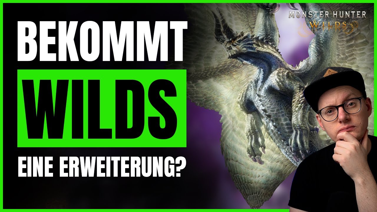Monster Hunter Wilds Erweiterung und wenn ja wann?