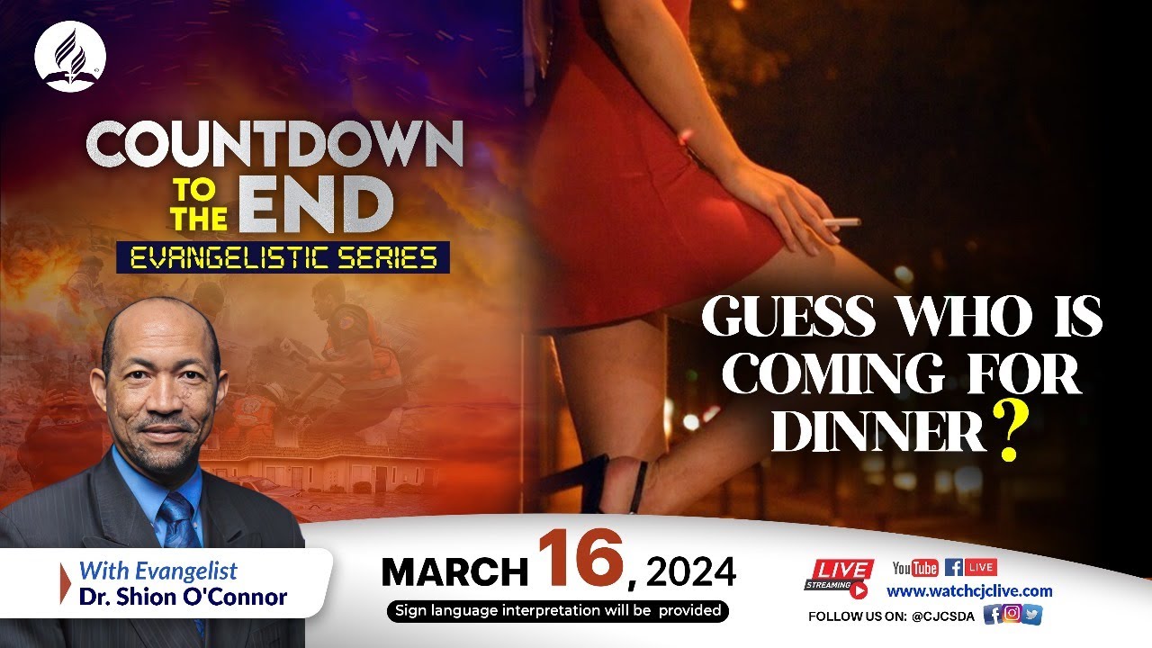 Sab., Mar. 16, 2024 | CJC Online Church | Countdown to the End | Dr Shion O’Connor | 9:15 AM
