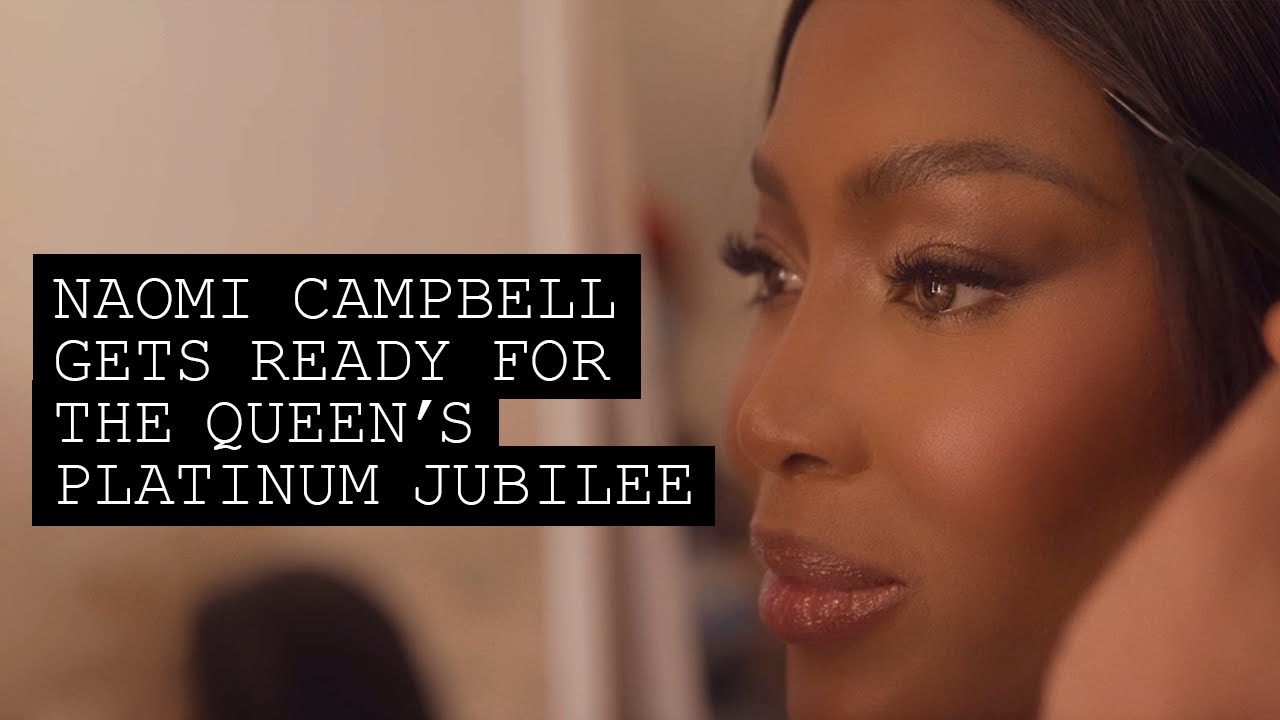 Naomi Campbell Gets Ready for The Queen's Platinum Jubilee | Pat McGrath