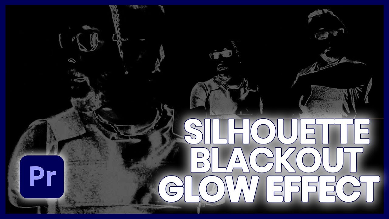 How To Make Cool Silhouette Blackout Glow Effect In Premiere Pro!